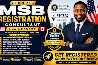 be your msb registration consultant for fincen, fintrac, aml