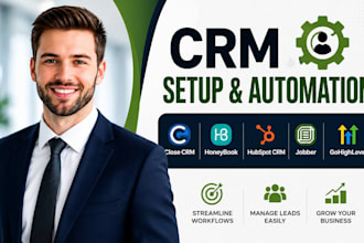 setup close crm honeybook crm workflow hubspot crm jobber gohighlevel automation