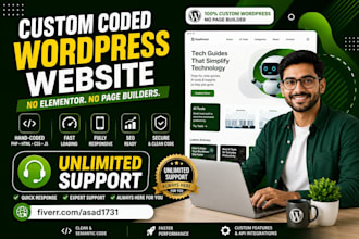 build a custom coded wordpress website, no elementor