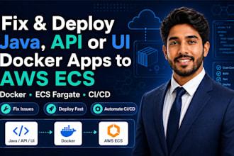 fix and deploy java, API or UI docker apps to AWS ecs