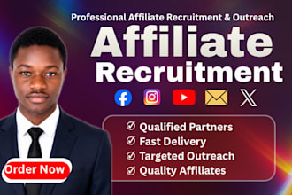 recruit influencer affiliates, affiliate partners, promoters,