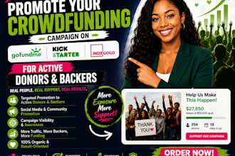 do gofundme kickstarter or indiegogo promotion for active donors and backers