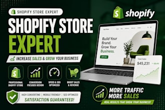 be your shopify store expert and increase sales