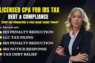 do irs back tax form, tax debt, irs tax problem and reduce penalties as CPA