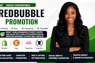 do redbubble, teepublic, etsy link, teespring promotion, shopify store marketing