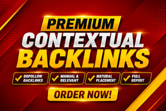 build premium contextual backlinks