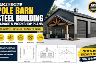 create pole barn, steel building, garage and workshop plans to build