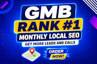 do monthly local SEO service for google maps and gmb ranking