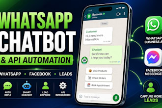 do whatsapp business API setup, build whatsapp chatbots and facebook chatbot