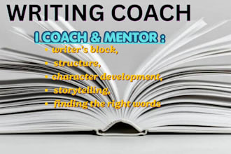 be your professional writing mentor and creative writing coach