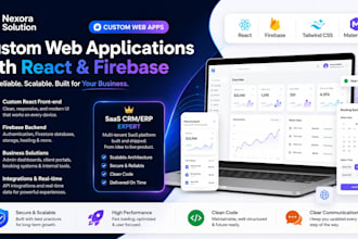 develop a react and firebase web application for you