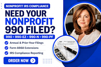 prepare and file nonprofit form 990, 990 ez, 990 n, 990 pf and 8868 extension