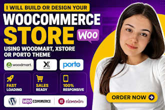 build or design your woocommerce store using woodmart, xstore or proto theme