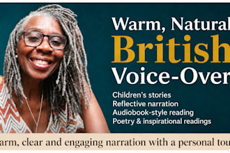 record a professional, warm, natural british female voice over