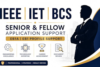 provide supporters for ieee iet bcs senior and fellow application for eb1 visa