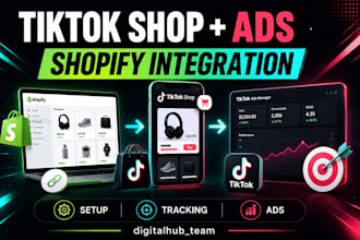 setup tiktok shop and tiktok ads for shopify store