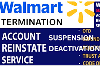 reinstate your amazon walmart deactivated, suspended terminated account