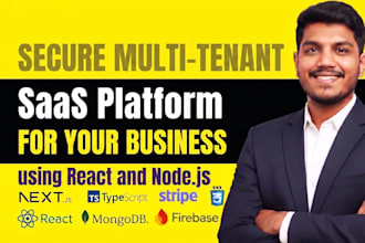 develop a secure multi tenant saas platform for your business