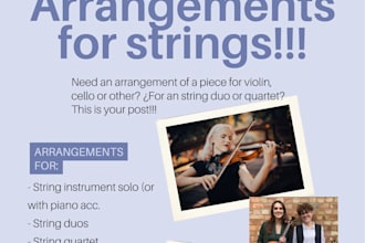 arrange and transcribing musical pieces for strings and its ensembles