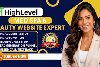 build gohighlevel med spa website beauty salon ghl funnel CRM and booking system