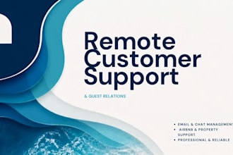 provide expert remote, customer service, and guest support for your business