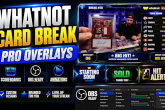 design whatnot card break overlays scoreboards obs and animations