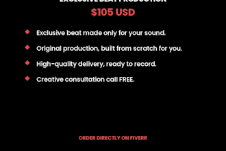produce a custom exclusive beat for you