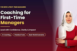 coach you to become a confident and effective first time manager