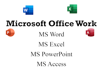 do your ms word, ms excel, powerpoint and ms access works