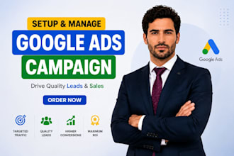 setup, manage and optimize google ads PPC campaign