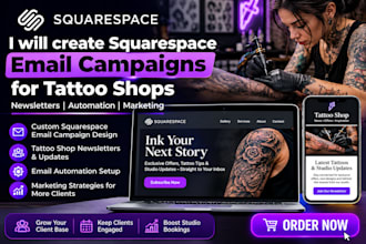 create squarespace email campaigns tattoo shops newsletters automation marketing