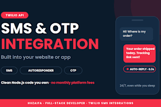 integrate twilio SMS, autoresponder and otp into your website or app