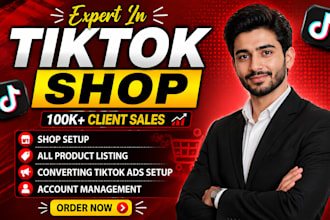 be your tiktok shop expert for setup, ads and growth