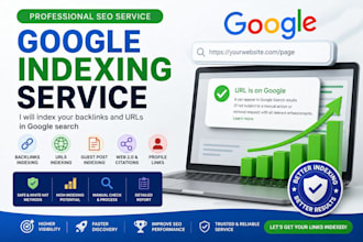 provide google indexing service for backlinks and urls