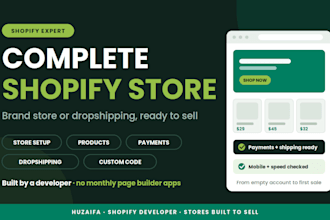 build a complete shopify store or shopify dropshipping store