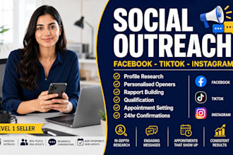 do facebook outreach, tiktok outreach, instagram outreach, appointment setting