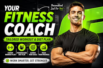 be your online fitness coach with a tailored workout and diet plan