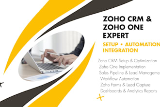 do zoho CRM setup, automation, customization and zoho one