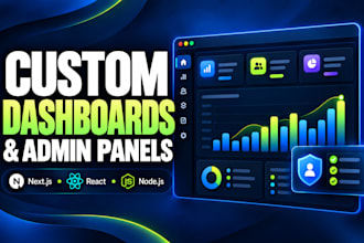 build a custom dashboard and admin panel with nextjs