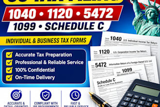 prepare 1040, 1120 and 5472, 1099nand schedule c for us tax filling