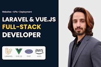 develop full stack web applications with laravel and vue js