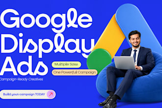 design professional google display ad creatives campaigns