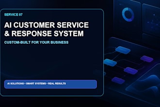 build an ai customer service and response system for your business