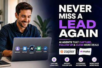 set up zapier or make ai agents that never miss leads and auto follow ups