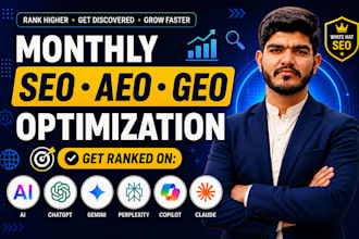 do complete monthly seo, aeo and geo optimization for website ranking