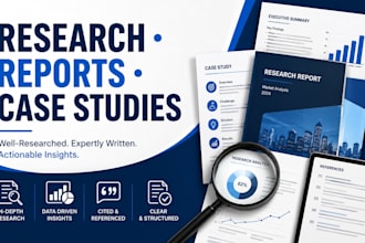 write research summaries, business reports and case studies