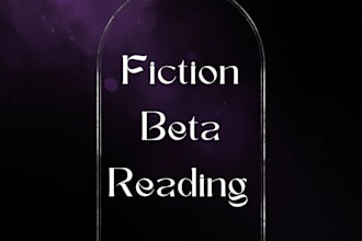 beta read your fiction manuscript