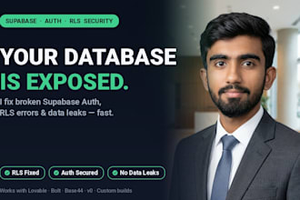 fix broken supabase auth, rls errors, and secure your database