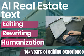 humanize and edit ai real estate articles, blogs and property listings with SEO