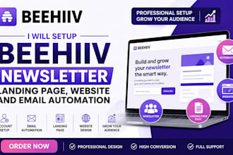 setup beehiiv newsletter, landing page, website and email automation